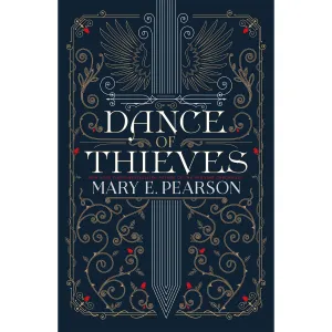Dance of Thieves by Mary E. Pearson