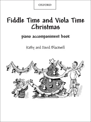 Fiddle & Viola Time Christmas, Piano Accompaniment Book