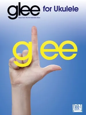GLEE FOR UKULELE