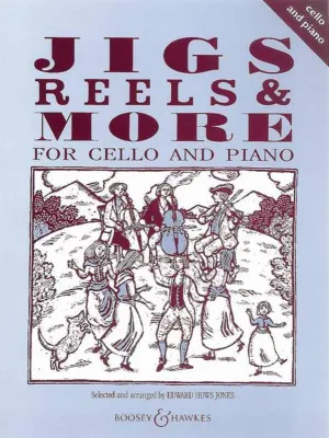 Jigs, Reels & More for Cello and Piano (Complete)