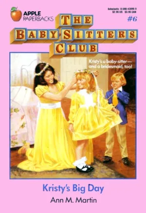 Kristy's Big Day | Baby-Sitters Club