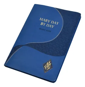 Mary Day By Day, Giant Type Edition (Leatherette)
